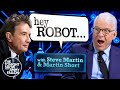 Hey Robot with Steve Martin and Martin Short | The Tonight Show Starring Jimmy Fallon