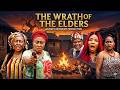 THE WRATH OF THE ELDERS (2026) | Patience Ozokwor | NEW NIGERIAN NOLLYWOOD MOVIE | FULL HD