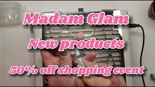 NEW PRODUCTS AND 50% OFF SHOPPING EVENT | MADAM GLAM