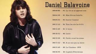 Daniel balavoine Les plus grands tubes||Daniel balavoine Album Complet || Daniel balavoine Best of