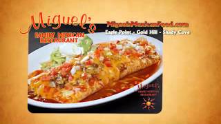 Dining Out In NorthWest - Miguel's Mexican Restaurant - Eagle Point, Gold Hill & Shady Cove