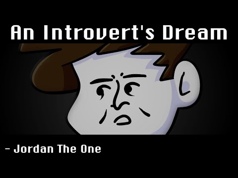An Introvert's Dream