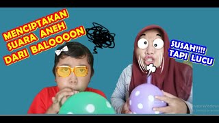 Download Lagu Membuat suara balon yang lucu part 2 MP3 Download Lagu Membuat suara balon yang lucu part 2 MP3