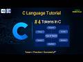 Tokens in C programming with example | what are the type of Tokens?