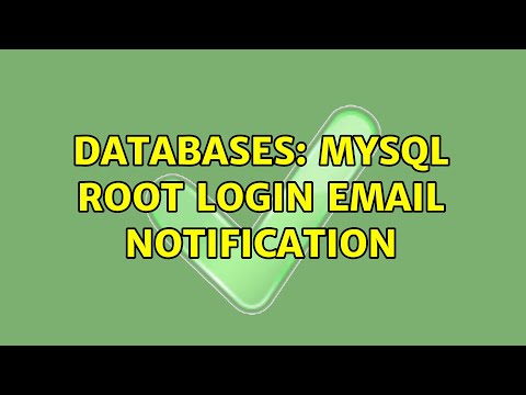 Databases: MySQL root login email notification