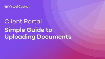 Virtual Cabinet Portal | Uploading Documents