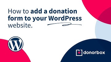 Best WordPress Donation Plugin - How to Add a Donation Form to Your Website | Donorbox Tutorial 🎬