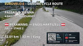 Pyrawang 🇦🇹 → Engelhartszell 🇦🇹 | EuroVelo 6 | 4K Cycling Route