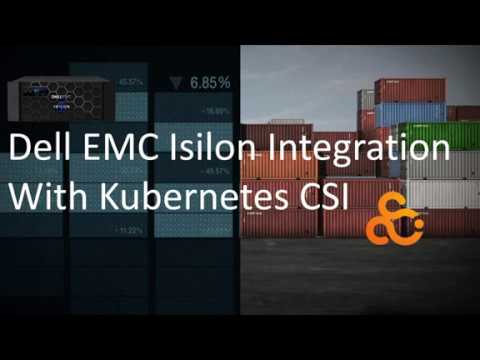 Dell EMC Isilon CSI Plugin 1. 0 For Kubernetes