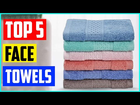 Top 5 Best Face Towels -