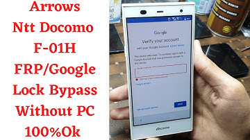 Docomo F-01H FRP/Google Lock Bypass Without PC 100%Ok Solutuon