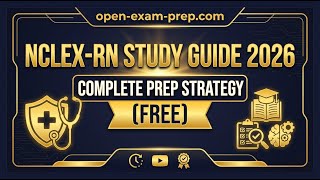 NCLEX-RN Study Guide 2026: Complete Prep Strategy (FREE)
