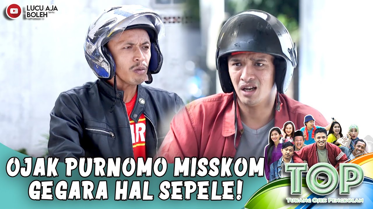 OJAK PURNOMO MISSKOM GEGARA HAL SEPELE! HADEHH - TUKANG OJEK PENGKOLAN EPS 676 (6/6)