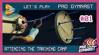 Let's Play PRO GYMNAST #01 - ATTENDING THE TRAINING CAMP - What if Ninja Warrior were Olympic!?!