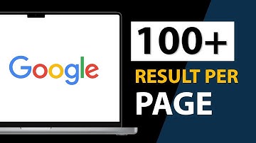 Increase Number Of Search Results Per Page On Google Chrome | New Ways 2025