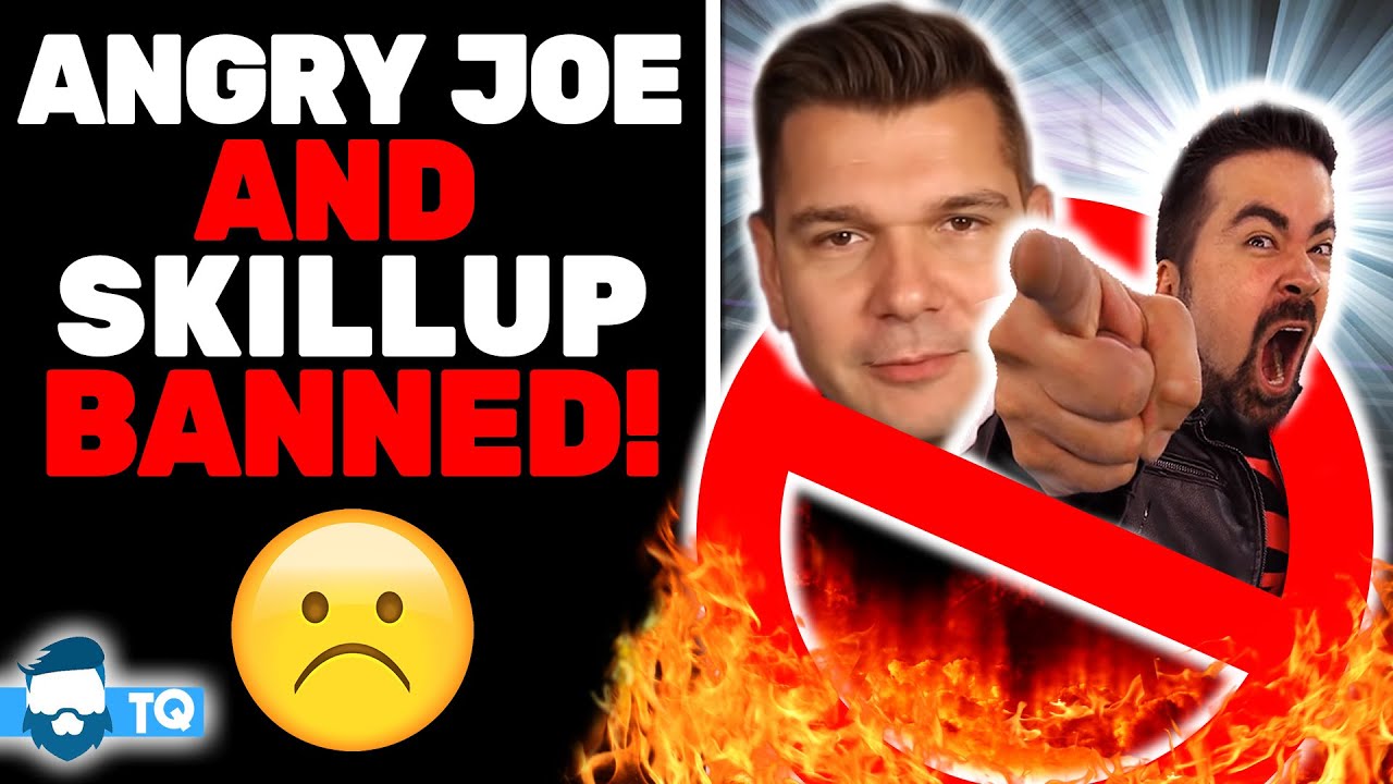 Angry Joe & SkillUp BANNED For Life! How EVER Will They Survive? The