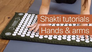 Shakti Mat Tutorial - Episode 4: Hands & Arms