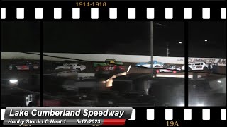 Lake Cumberland Speedway - Hobby Stock Last Chance Heats - 6/17/2023
