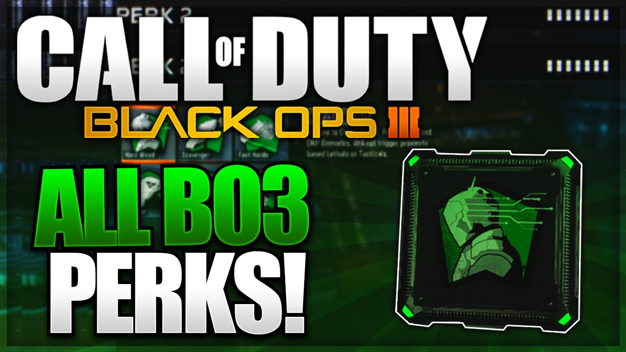 Call of Duty Black Ops 3 ALL "Multiplayer Perks" and "Black Ops 3