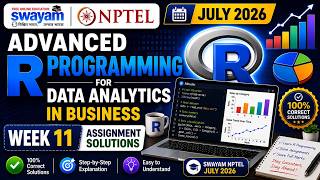 Advanced R Programming for Data Analytics in Business Week 11 Assignment Answer 2026 NPTEL July 2026