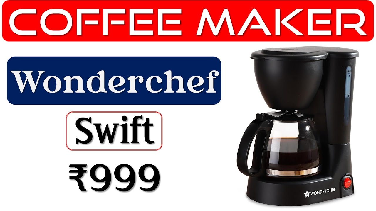 🔥Wonderchef Swift Review👉कॉफी मेकर मशीन👉6 Cup ​Brew Coffee Machine👉Instant Coffee Maker under 1000