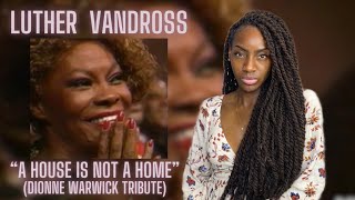 Luther Vandross - A House Is Not A Home (Tribute Dionne Warwick:1988) | REACTION 🔥🔥🔥