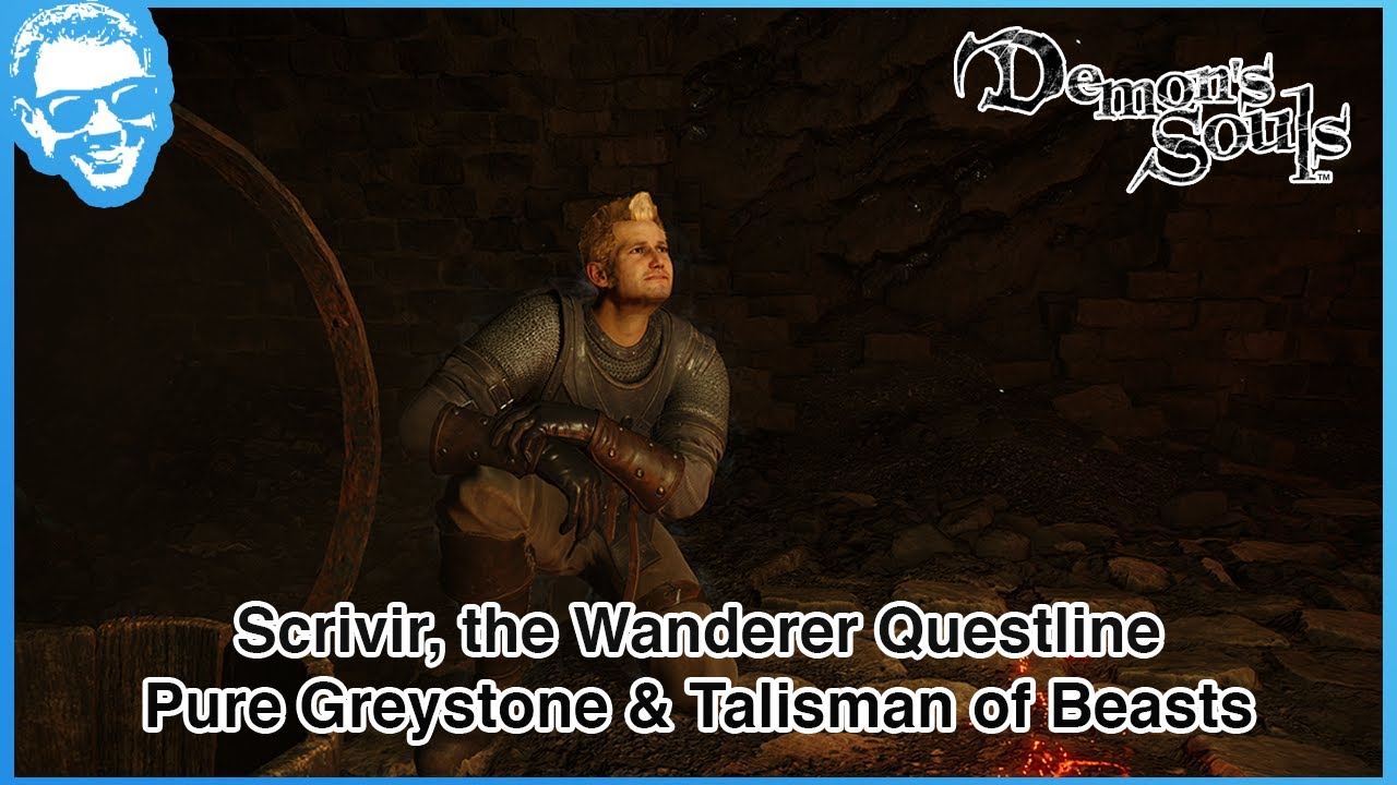 Цепочка заданий «Скирвир, Странник» — Талисман Зверей и Чистый Серый Камень — Ремейк Demon's Souls