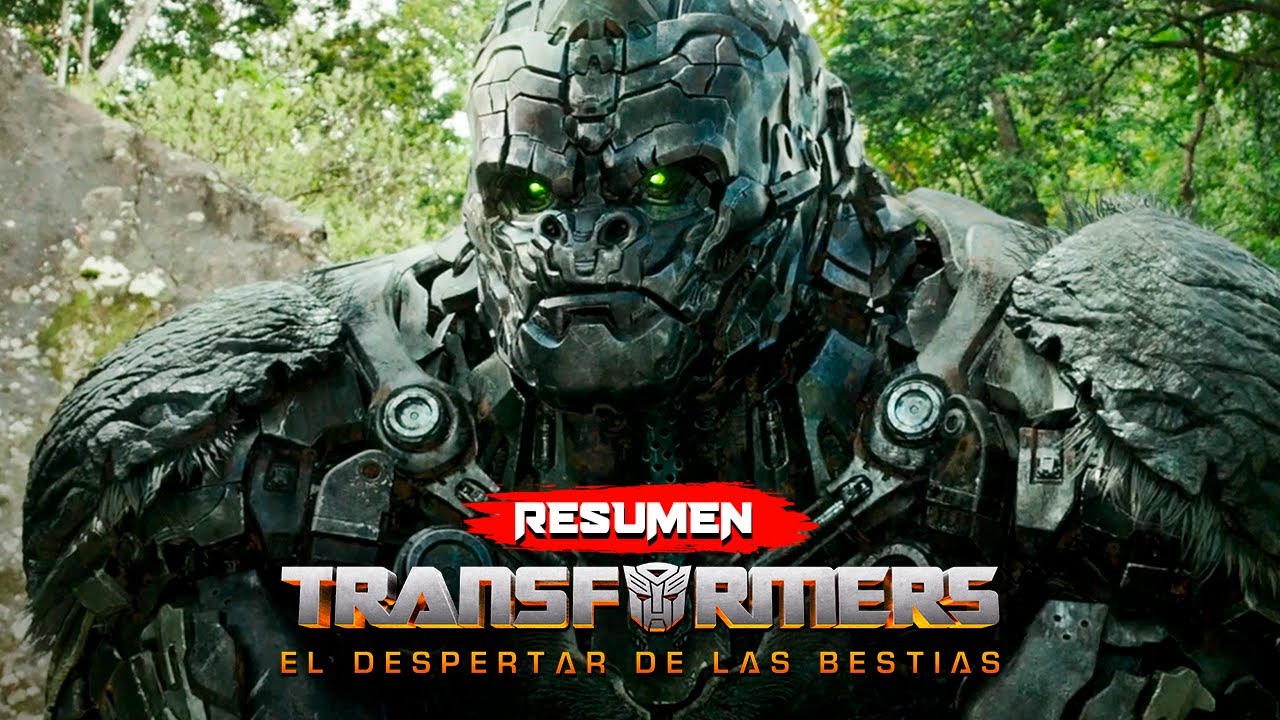 TRANSFORMERS El Despertar de las Bestias (2023) Resumen en 14 Minutos YouTube