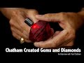 Chatham Created Gems and Diamonds | Tom Chatham