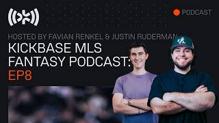 The MLS Kickbase Fantasy Podcast Episode 8 screenshot 5