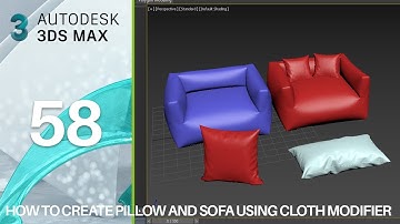 3dsmax Tutorial 58| Create pillow and sofa using cloth | Full Course in English | Easy Tutorial