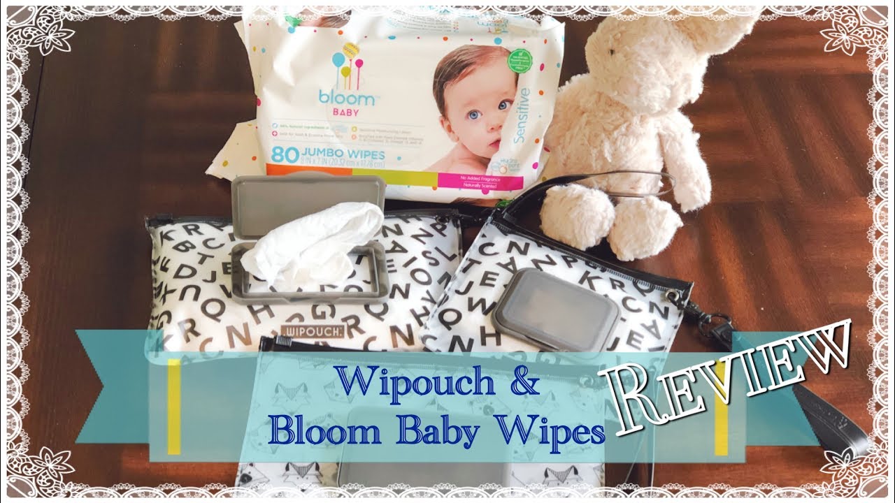 Wipouch and Bloom Baby Wipes Review