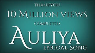 AULIYA Lyrical | Atif Aslam | Vipin Patwa | Shabbir Ahmed @Vipinpatwamusic  #auliya