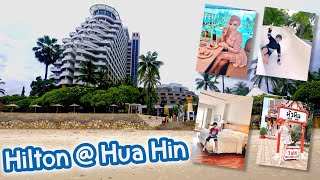 ยูมิน | เที่ยวหัวหินพักโรงแรม Hilton | ร้านอาหารลาแม | เดินตลาดโต้รุ่งหัวหิน | Air Space Hua Hin