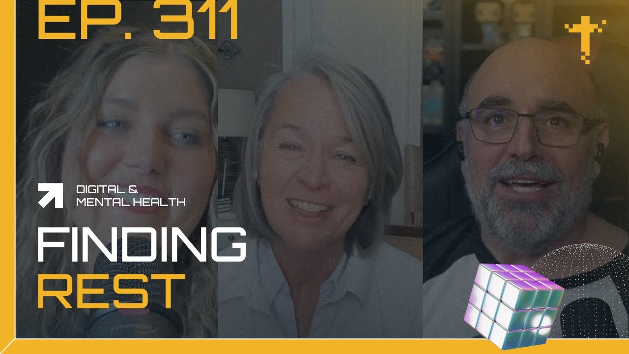 EP311 - Digital & Mental Health - Finding Rest with Mindy Caliguire