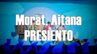 Video thumbnail of "Morat, Aitana- Presiento (Karaoke- Instrumental)"