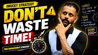 IMUCET Paper Time Management Strategy 🔥 | Score More in Less Time
