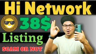 Hi Network Listing | hi network mining app | hi network new update | hi network listing update screenshot 2