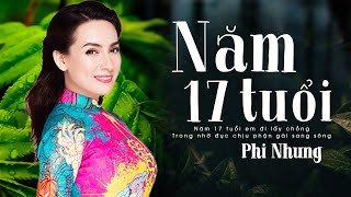 Năm 17 tuổi em đi lấy chồng... Từng câu hát cất lên như chất chứa nỗi lòng người ca sĩ