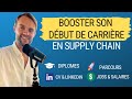 Booster sa carrire en supply chain spcial etudiants  jeunes diploms