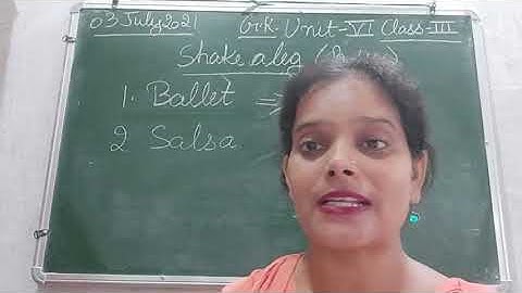 Class III General Knowledge 03-07 -2021 by Ms Anchal Singh,  Shake a leg