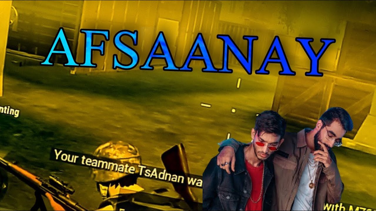 AFSANAY ft. Youngstunners | PUBG MOBILE MONTAGE 2021 | ZENDAUR GAMING | PUBG SYNC MONTAGE 2021