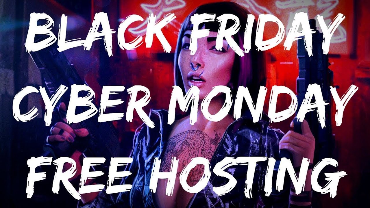 BLACK FRIDAY (4 YEARS FREE HOSTING) CYBER MONDAY! 🤑