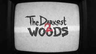 The Darkest Woods 2 | Official Trailer screenshot 1
