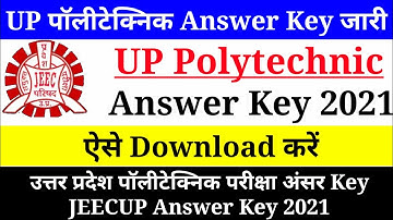UP Polytechnic Answer Key 2021,UP polytechnic Answer Ka Key Kaise Download kare,JEECUP