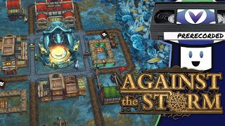 [Vinesauce] Vinny - Against the Storm ~ Early Access #2