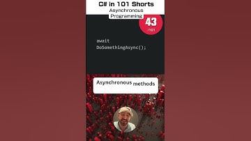 C# Asynchronous Programming - C# for .NET in 101 Shorts - 43 /101
