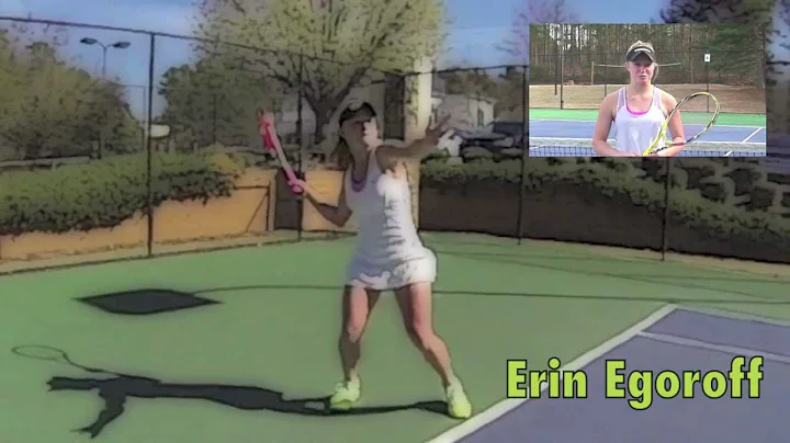 Erin Egoroff Tennis College Application Video