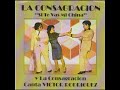 La Consagracion – Si Te Vas Mi China – Vinyl (LP, Album), 1977