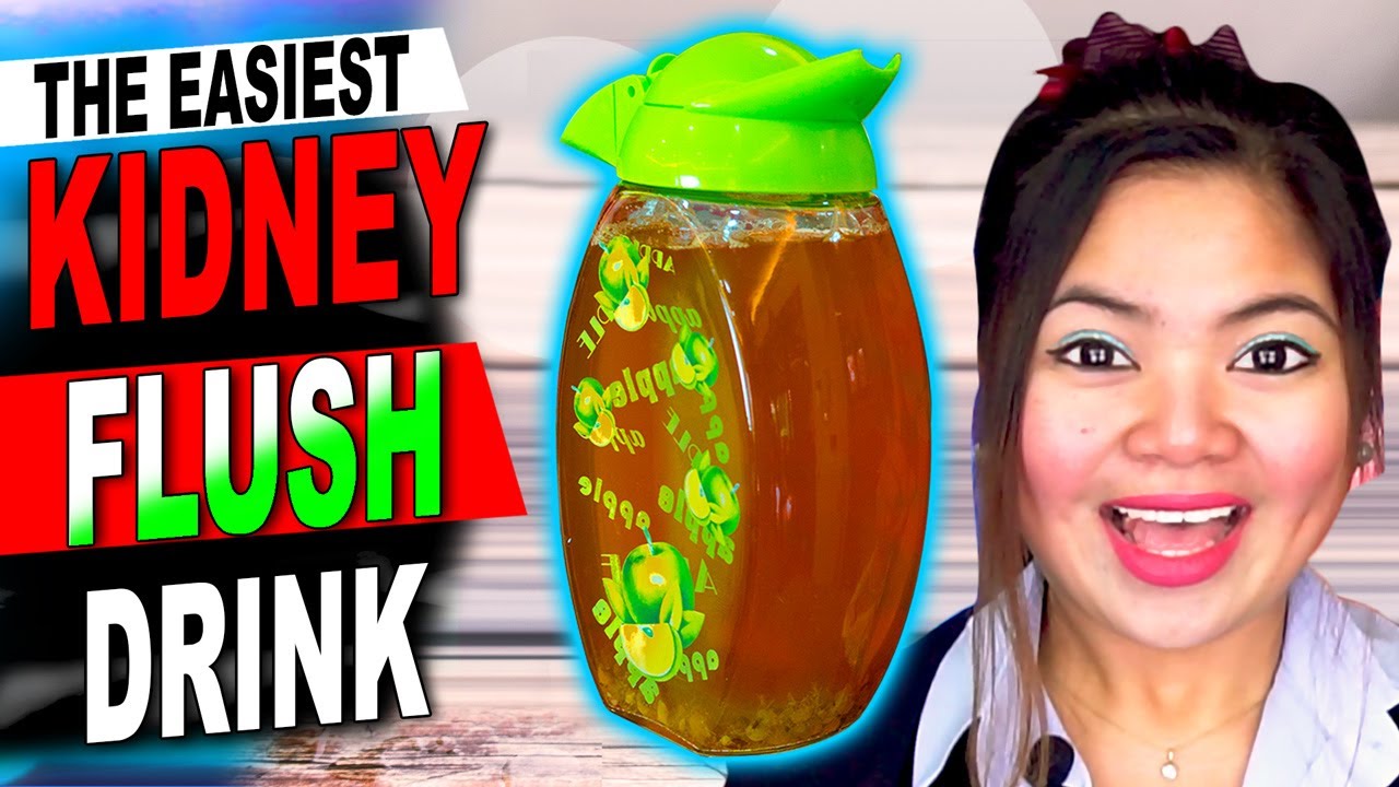 [EASIEST] Kidney Flush Drink The Best Way to Flush Your Kidneys at